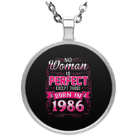 No Woman Is Perfect Except Those Born In 1986