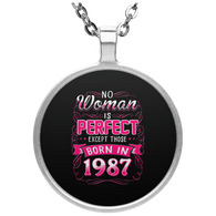 No Woman Is Perfect Except Those Born In 1987