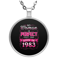 No Woman Is Perfect Except Those Born In 1983