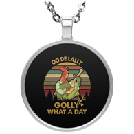 Oo De Lally Golly What A Day Vintage